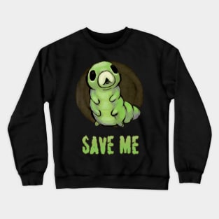 Save Me Crewneck Sweatshirt